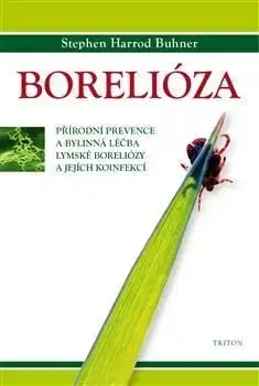 Borelióza - Stephen H. Buhner