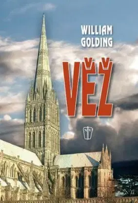 Věž - William Golding