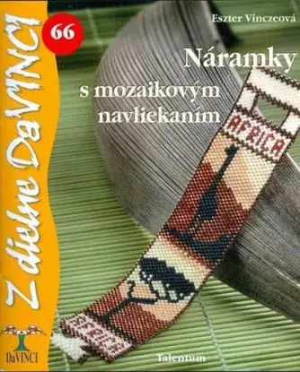 DaVinci 66 Náramky s mozaikovým navliekaním - Eszter Vincze