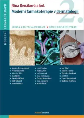 Moderní farmakoterapie v dermatologii, 2. vydanie - Nina Benáková