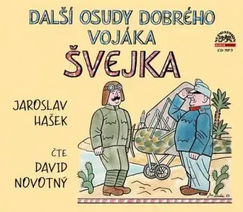 Další osudy dobrého vojáka Švejka - audiokniha CD - Jaroslav Hašek