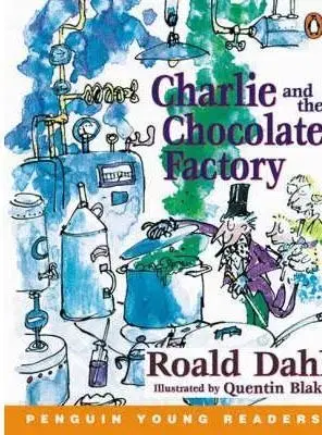 Charlie and the Chocolate Factory - Roald Dahl