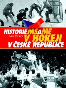 Historie MS a ME v hokeji v České republice - Darek Štalmach