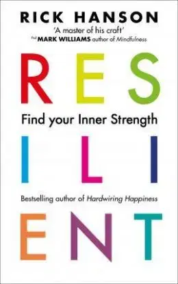 Resilient - Rick Hanson