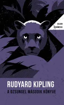 A dzsungel második könyve - Helikon Zsebkönyvek 102. - Rudyard Kipling