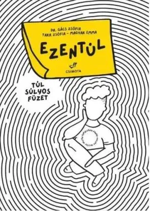 Ezentúl - Dr. Zsófia Gács, Emma Magyar