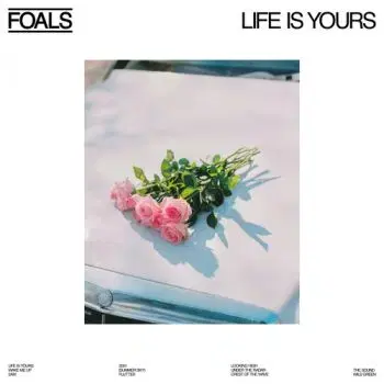 Foals - Life Is Yours CD - Foals
