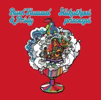 Hammel Pavol & Prúdy - Šľahačková princezná CD - Prúdy, Pavol Hammel