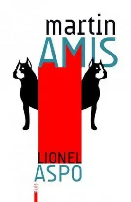 Lionel Aspo - Martin Amis