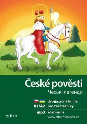 České pověsti A1/A2 - Ches'ki lehendy A1/A2 - Krystyna Kuznietsova, Martina Drijverová