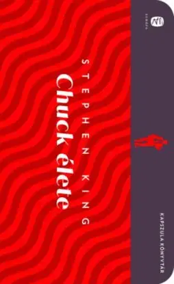 Chuck élete - Stephen King