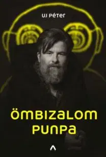 Ömbizalompunpa - Péter Uj