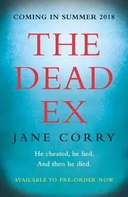 The Dead Ex - Jane Corryová