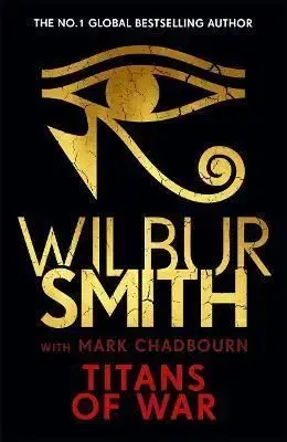 Titans of War - Smith Wilbur, Mark Chadbourn