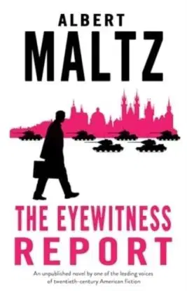 The Eyewitness Report - Albert Maltz