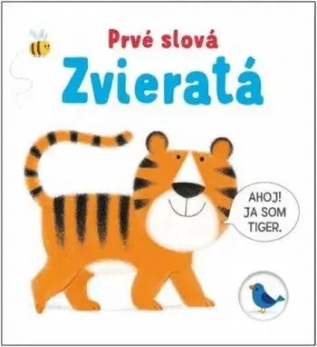 Zvieratá: Prvé slová - Matthew Oldham