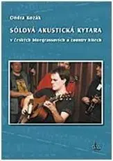 Sólová akustická kytara + DVD - Ondra Kozák