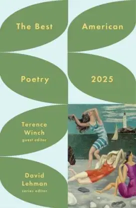 The Best American Poetry 2025 - David Lehman, Terence Winch