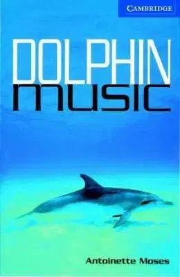 Dolphin Music - Antoinette Moses