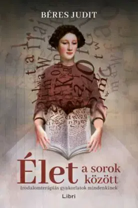 Élet a sorok között - Judit Béres