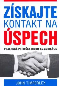 Získajte kontakt na úspech - John Timperley