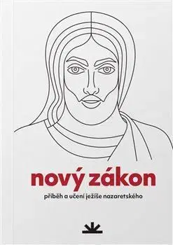 Nový zákon: Příběh a učení Ježíše Nazaretského, 7. vydání