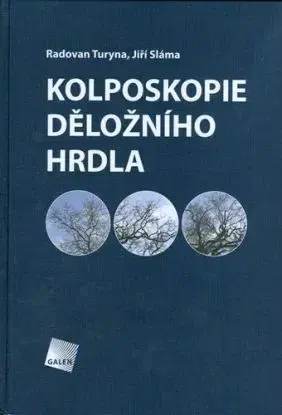 Kolposkopie děložního hrdla - Radovan Turyna