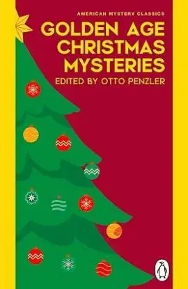 Golden Age Christmas Mysteries - Otto Penzler
