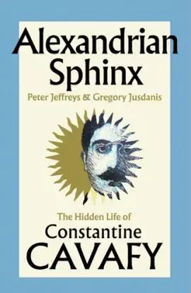 Alexandrian Sphinx - Gregory Jusdanis, Peter Jeffreys