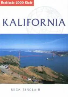 Kalifornia - Mick Sinclair