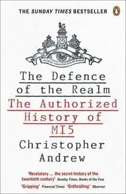 The Defence of the Realm - Christopher Andrew