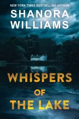 Whispers of the Lake - Shanora Williams