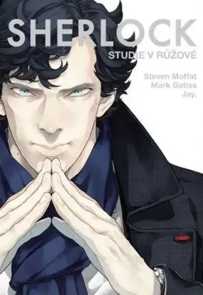 Sherlock 1 - Studie v růžové - Steven Moffat, Mark Gatiss