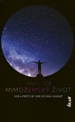 Mimozemský život - Avi Loeb