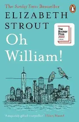 Oh William! - Elizabeth Stroutová