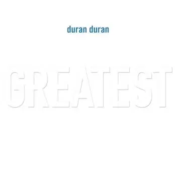 Duran Duran - Greatest 2LP - Duran Duran