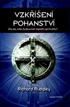 Vzkříšení pohanství - Richard Rudgley