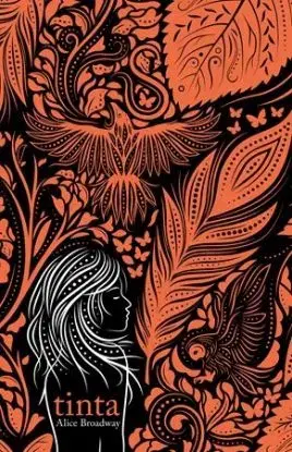Tinta - Alice Broadway