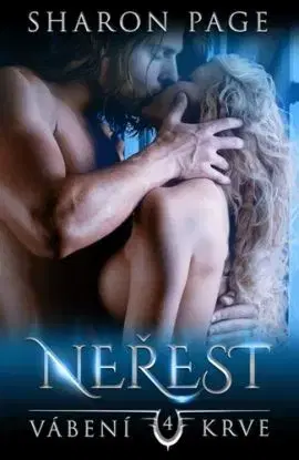 Vábení krve 4: Neřest - Sharon Page