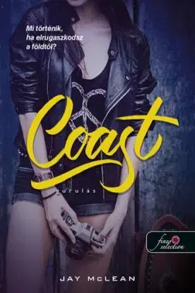 Lebegés 2: Coast - Gurulás - Jay McLean
