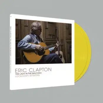 Clapton Eric - The Lady In The Balcony: Lockdown Sessions (Yellow) 2LP - Eric Clapton