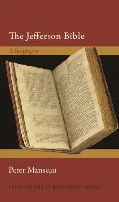 The Jefferson Bible - Peter Manseau