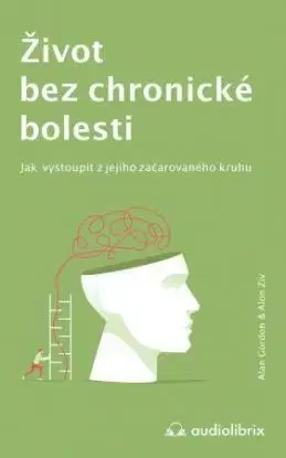 Život bez chronické bolesti - Alan Gordon