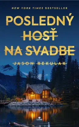 Posledný hosť na svadbe - Jason