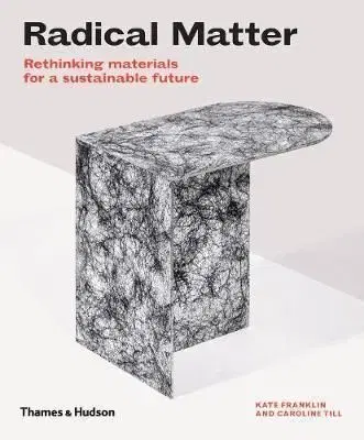 Radical Matter - Kate Franklin