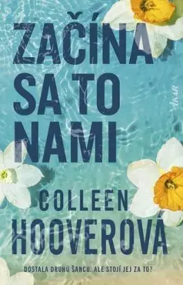 Začína sa to nami - Colleen Hooverová