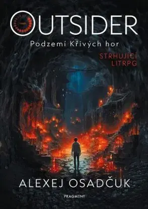 Outsider: Podzemí Křivých hor - Alexej Osadčuk