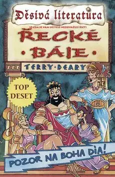 Řecké báje - Terry Deary