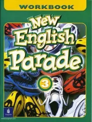 NEW ENGLISH PARADE 3 WORKBOOK