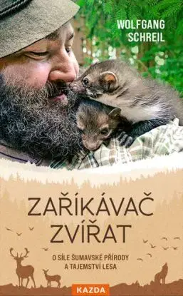 Zaříkávač zvířat - Wolfgang Schreil, Martin Richter